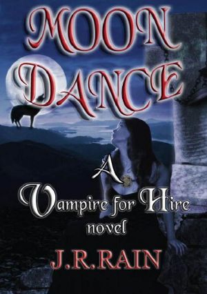 [Vampire for Hire (world) 01] • Moon Dance